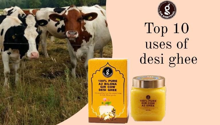 Top 10 uses of desi ghee