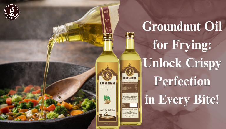 Groundnut Oil for Frying